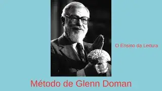 Ensino da Leitura - M&eacute;todo Doman