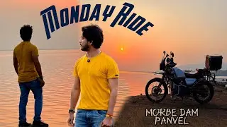 Monday Ride | Week off | Vibing Solo to Morbe Dam Panvel | Chasing Sunset 