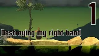 Destroying my Right Hand 1!!!!