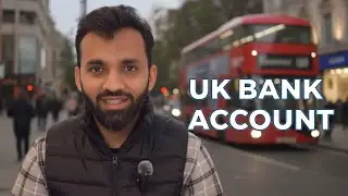 Easiest way to open a Bank Account in UK Step-by-Step Guide for 2024 | Documents required & process|
