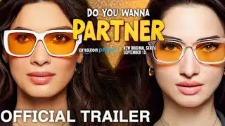 Do You Wanna Partner Trailer | Do You Wanna Partner Series | Do You Wanna Partner Series | Tamannah