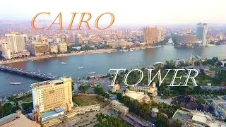 Experience the breathtaking views from the Cairo Tower ｜ Egypt Travel 🇪🇬