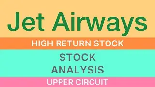 JET Airways share analysis big update stock🍄jet airways share news🍄upper circuit stock 05/02/2024