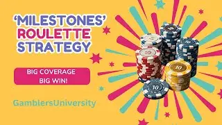Milestones Roulette Strategy- Every $100 Profit Is A Milestone!