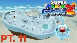 Super Mario Galaxy 2 Lets Play PT. 11: Freezy Flake Galaxy!