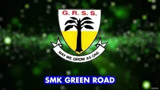 Lagu Sekolah Smk Green Road