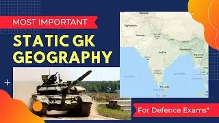 Most Important Static GK Geography Question 2020 | Geography General Knowledge For Defence Exams