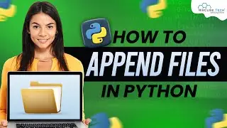 How to Append Files in Python | Python Tutorial - Python Full Course For Beginner