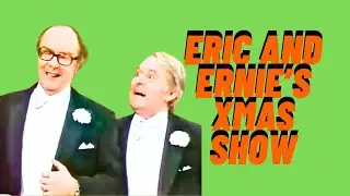 Eric and Ernie Christmas Show | Classic British Comedy Full Episode - holiday special