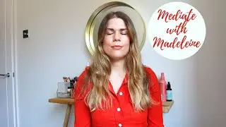 Meditate with Madeleine | Soham Mantra Meditation