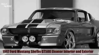 1967 Ford #Mustang #Shelby GT500 Eleanor, Tuning in 2009 By Wheelsandmore Interior and Exterior