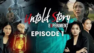 🔴 LIVE UNTOLD STORY EXPERIMENT | EPS 1