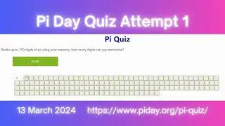 Pi Day Quiz Attempt 1
