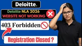 Deloitte nla registration closed ? | Deloitte nla 2026 registration | deloitte nla 2026