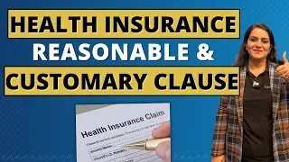 Health Insurance Reasonable & Customary Clause EXPLAINED | in Hindi | Gurleen Kaur Tikku