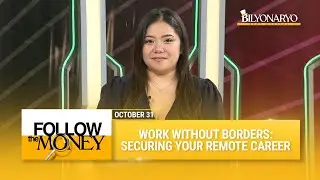 Follow The Money: Work without borders - Securing your remote career