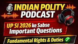 🎙️ Indian Polity Podcast | Bharatiya Samvidhan &ndash; Exam Focus 2026