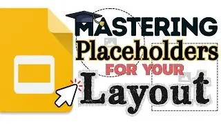 Google Slides: Mastering Placeholders for your Layouts! (Theme Builder)