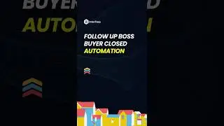 Follow Up Boss Post Closing Automation  #followupboss #fub