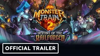 Monster Train 2: Destiny of the Railforged - Official Launch Trailer