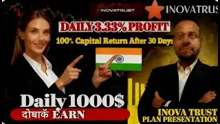 INOVA TRUST HINDI PLAN PRESENTATION , HOW TO INVEST , HOW TO ACTIVATE PLAN,  #INOVATRUST #INOVAAI