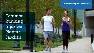 Common Running Injuries: Plantar Fasciitis