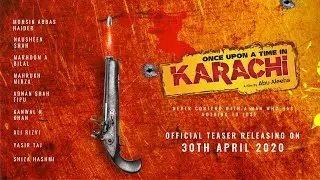 Once Upon A Time In Karachi | Official Teaser | Mohsin Abbas Haider| Nausheen Shah