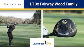 Cobra LTDx Fairway Wood Family