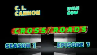 Crossroads Season 1 Episode 7 Evan Gow of StoryOrigin & C. L. Cannon of Fiction Atlas Press