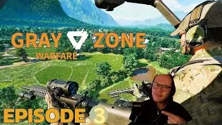 Gray Zone Warfare - Episode 3: Under Fire! Lamang Recovery Initiative #grayzonewarfaregameplay