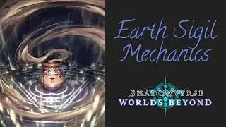 Shadowverse Worlds Beyond Earth Sigil Mechanics