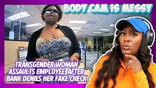 Transgender Woman Learns A Lesson Trying To Finesse The Bank, Her Mom SNITCHES On Her