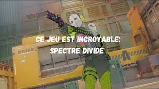 Ce jeu est incroyable: Spectre Divide