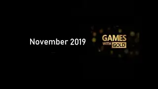 Xbox Games with Gold / new games / November 2019
