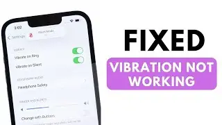 How to Fix Vibration not Working on iPhone 14 Pro Max