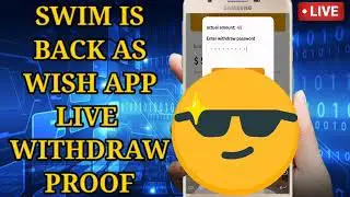 same as swim | new order grabbing app | wish earning app | wish withdrawal proof