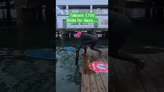 Takoon 1750: Glide for Days #dockstart #freefoil #pumpfoil #pumpfoiling