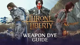 THRONE AND LIBERTY: Weapon Appearance Dye