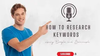 How to Research Keywords using Google and Semrush