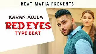 Karan Aujla (RED EYES) type Beat -  PUNJAB BOLDA  | BEAT MAFIA| non copyright beats