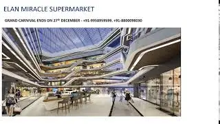 9958959599, Supermarket offer at Elan Miracle, Elan Miracle Supermarket prices, Elan Miracle Locatio
