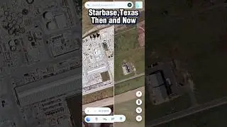 Starbase,Texas:Then & Now #starbase #spacex #city #growth #thenandnow #shorts