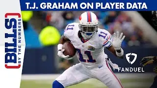 T.J. Graham on Players Applying Their Own Data | Bills By The Numbers Ep. 31 | Buffalo Bills