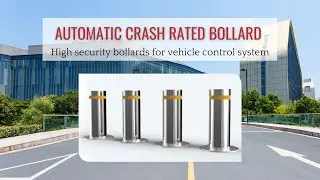 Automatic Crash Rated Bollard l Security Bollards l Vehicle control system l Jahal Secutech
