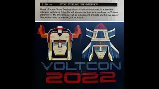 Steve Sterling The VoltCon 2022 Interview by Greg Tyler co-host of the Let's Voltron Podcast.