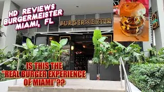 HD Reviews - Burgermeister в Майами, Флорида. Это ли &laquo;настоящие впечатления от бургеров в Майами&raquo;?