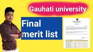gu bed final merit list | gauhati university final merit list download 2021-22 |