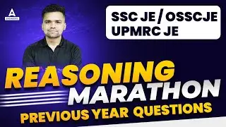 SSC JE/UPMRC JE/OSSC JE 2022 | Reasoning Marathon | Previous Year Questions