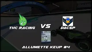 ALM #4 - THC Racing vs DacSP Final Match
