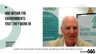 The Digital Workforce Series - 13 Maximising People Value